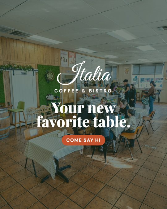Sample ad for Italia Coffee & Bistro: Visit us