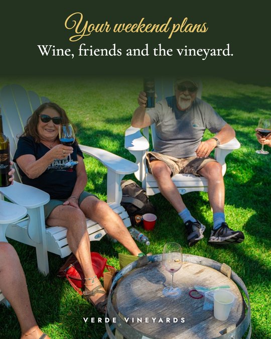 Sample ad for Verde Vineyards: Weekend plans